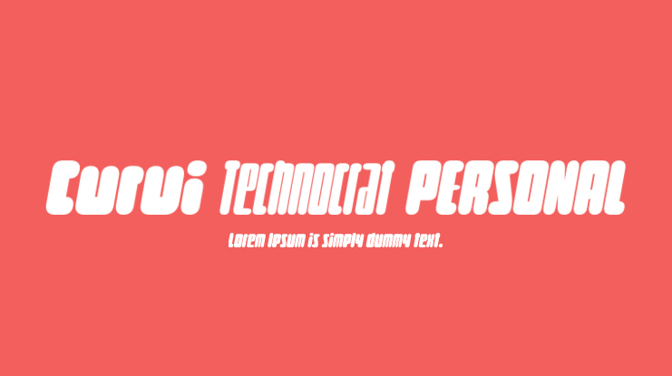 Curvi Technocrat PERSONAL Font Family