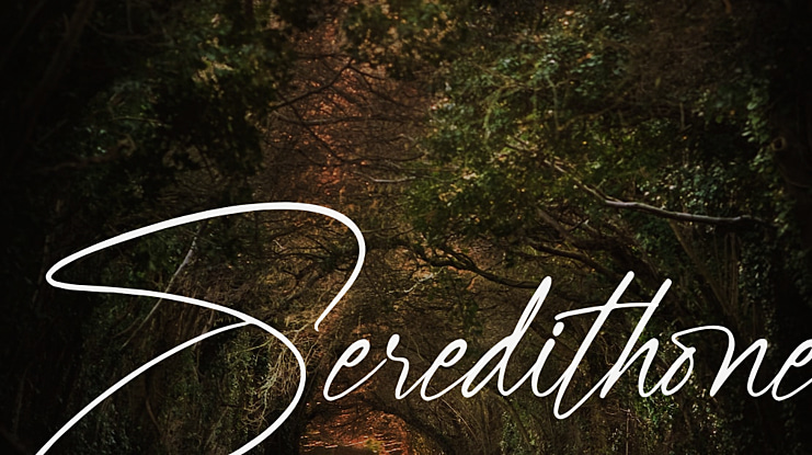 Seredithone Font