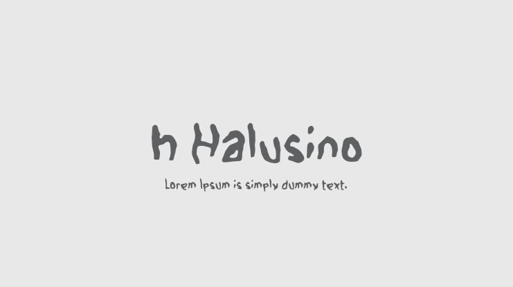 h Halusino Font