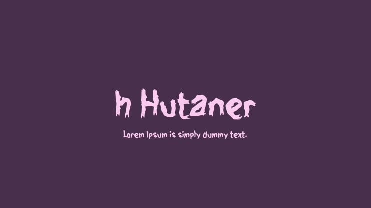 h Hutaner Font