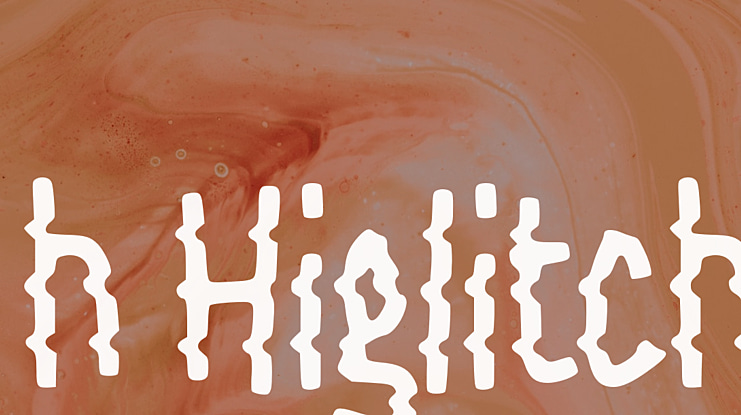 h Higlitch Font