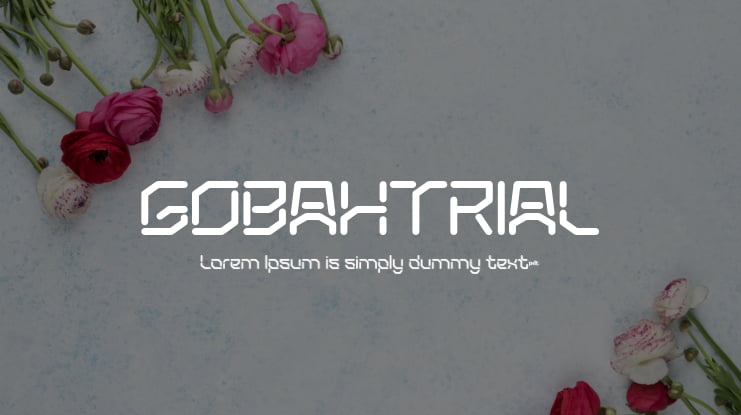 GOBAHTRIAL Font