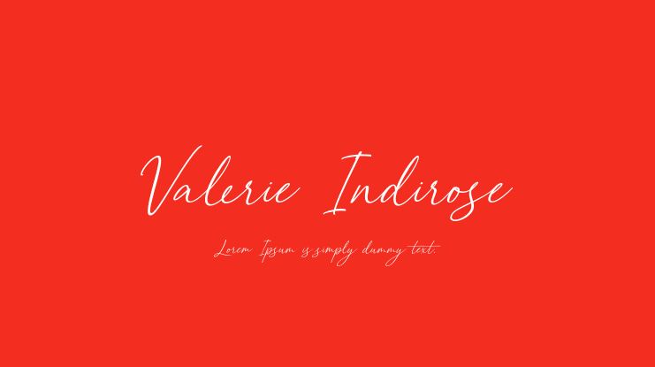 Valerie Indirose Font