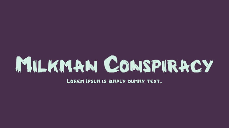Milkman Conspiracy Font