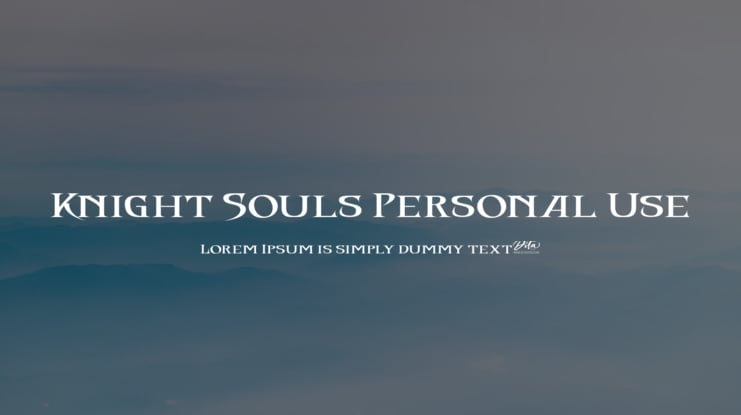 Knight Souls Personal Use Font