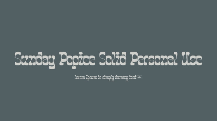 Sunday Popice Solid Personal Use Font