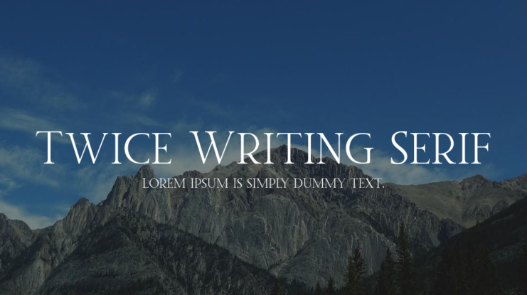 Twice Writing Serif Font