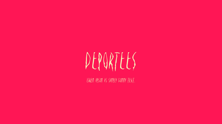 Deportees Font
