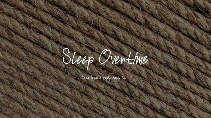 Sleep Overtime Font