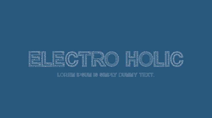 Electro Holic Font