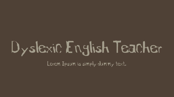 Dyslexic English Teacher Font