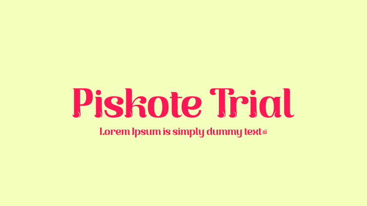 Piskote Trial Font