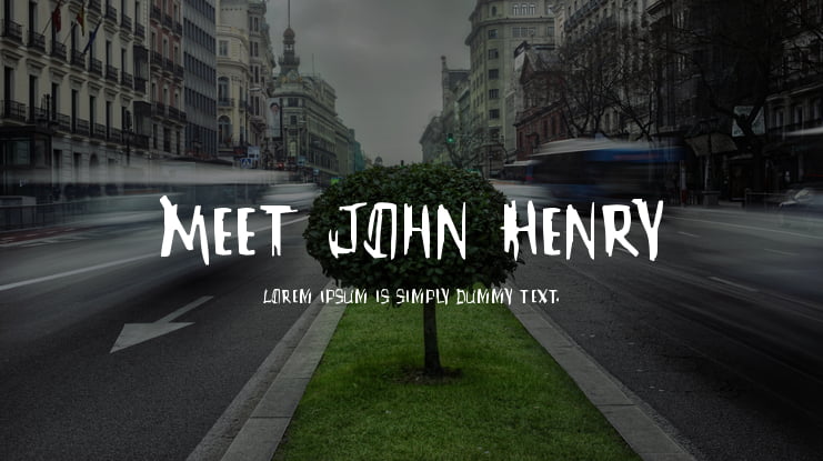 Meet John Henry Font