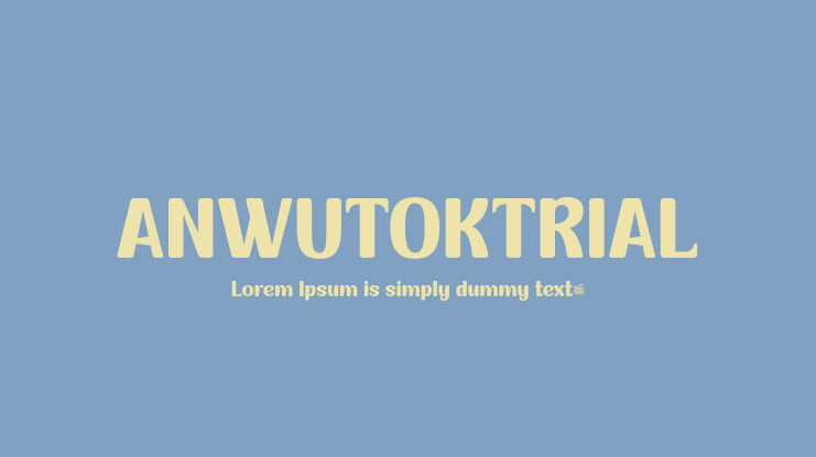 ANWUTOKTRIAL Font