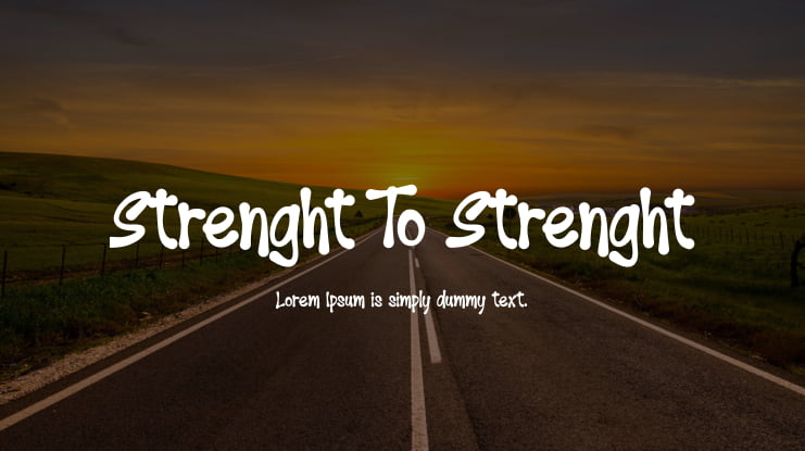 Strenght To Strenght Font