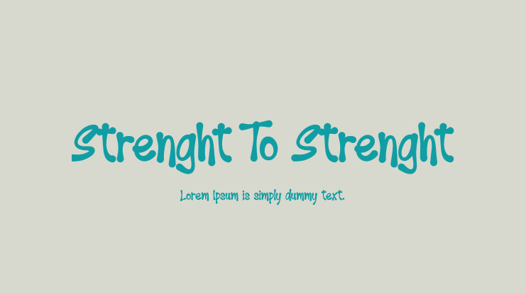 Strenght To Strenght Font