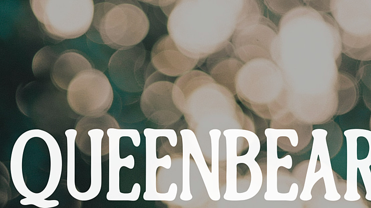 QUEENBEAR Font
