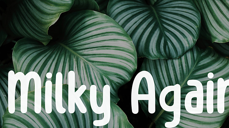 Milky Again Font