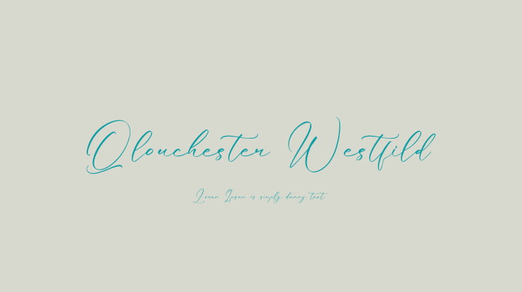 Qlouchester Westfild Font