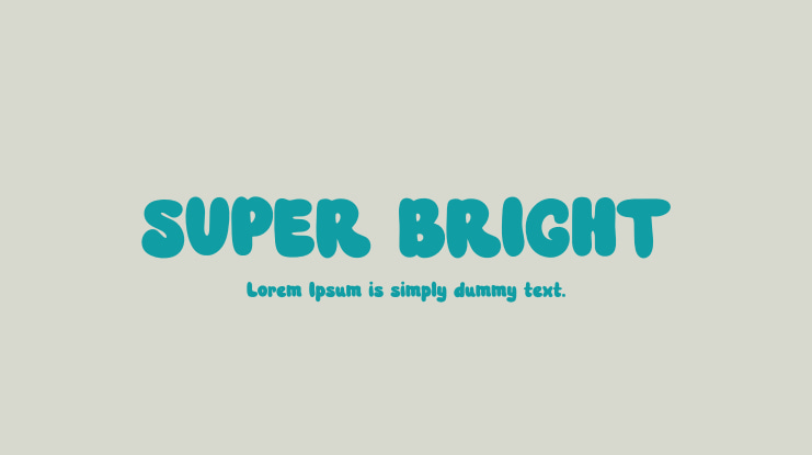 SUPER BRIGHT Font