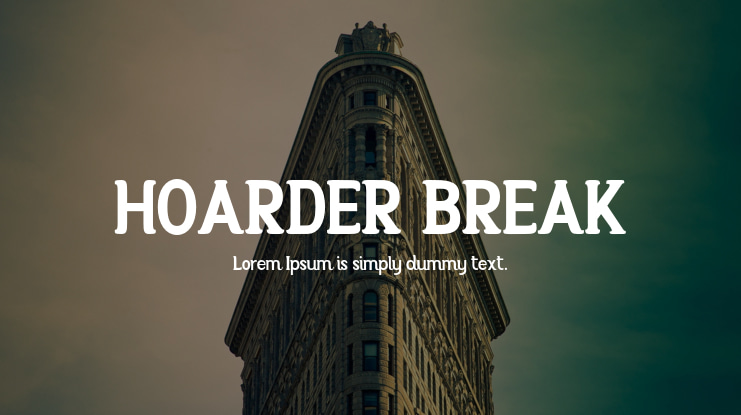 HOARDER BREAK Font