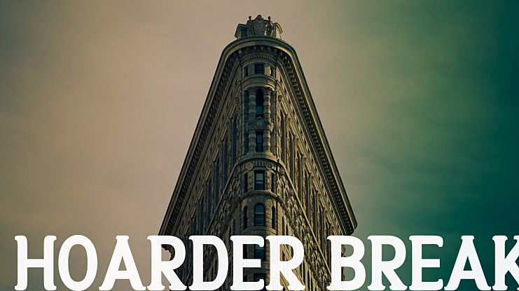 HOARDER BREAK Font