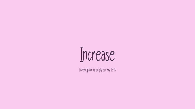 Increase Font