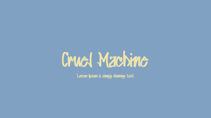 Cruel Machine Font
