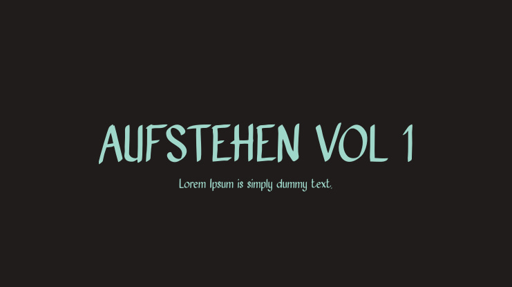 AUFSTEHEN VOL 1 Font