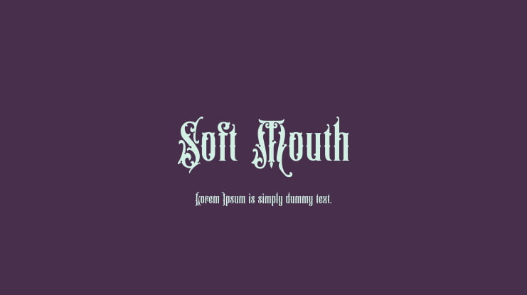 Soft Mouth Font