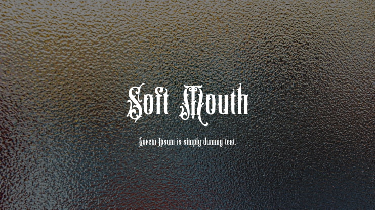 Soft Mouth Font