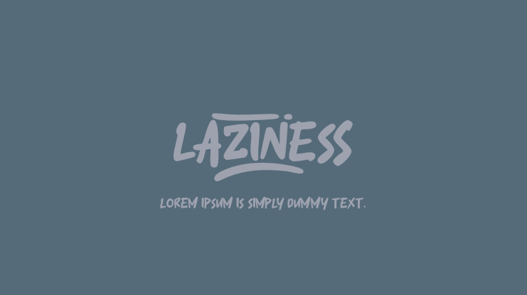 Laziness Font