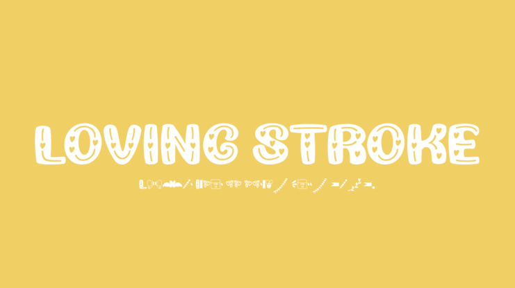 Loving Stroke Font