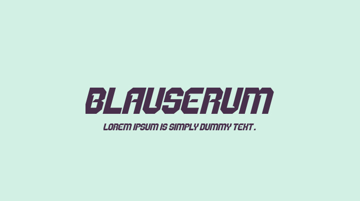 BLAUSERUM Font