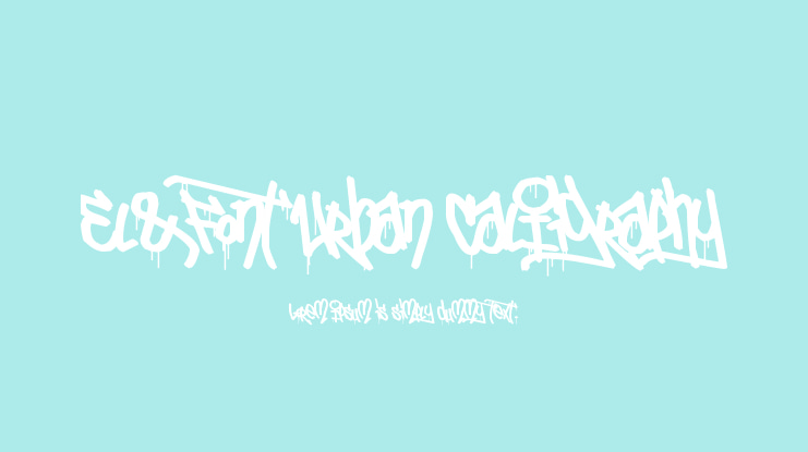 El&Font Urban CalIigraphy