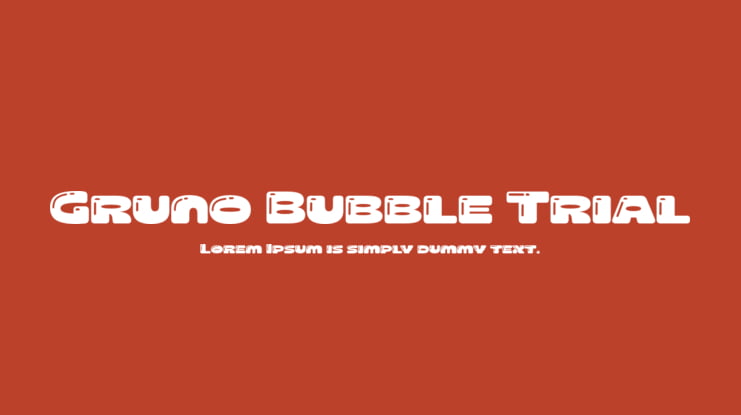 Gruno Bubble Trial Font Family