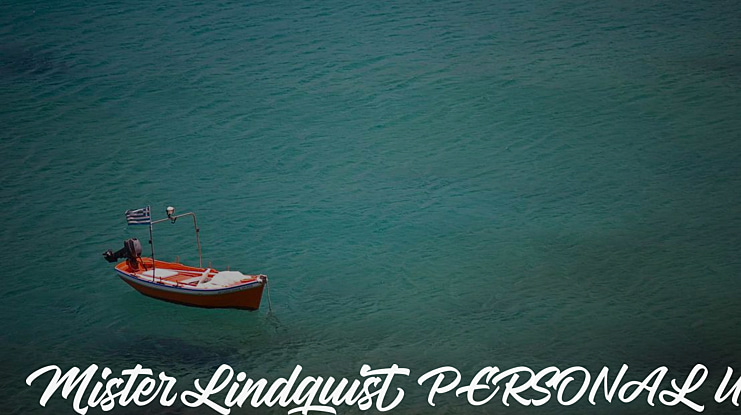 Mister Lindquist PERSONAL USE Font