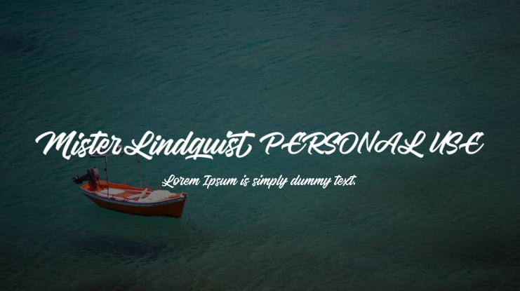 Mister Lindquist PERSONAL USE Font