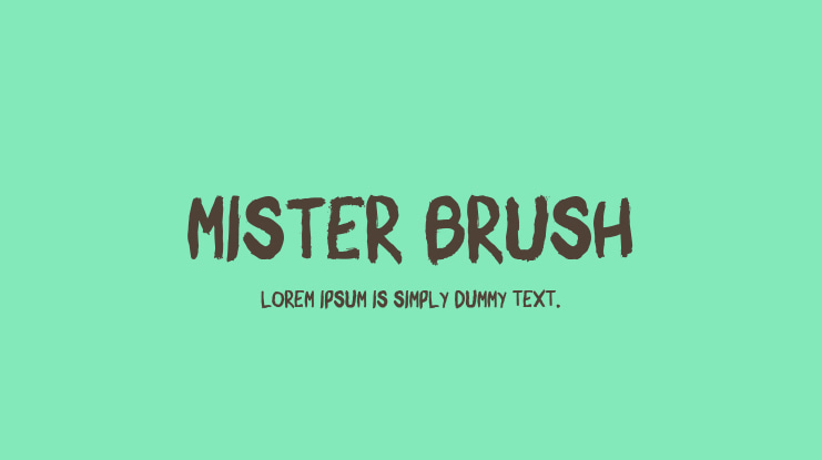 Mister Brush Font