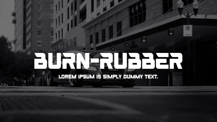 BURN-RUBBER Font