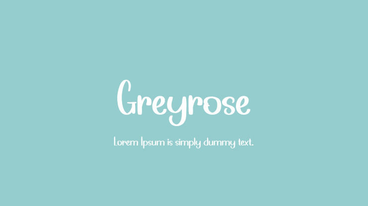 Greyrose Font
