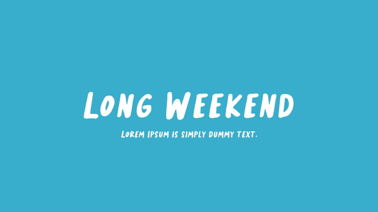 Long Weekend Font