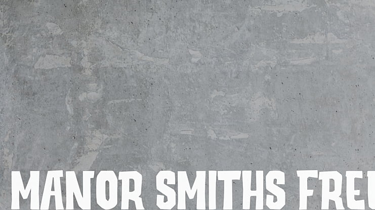 Manor Smiths Free Font