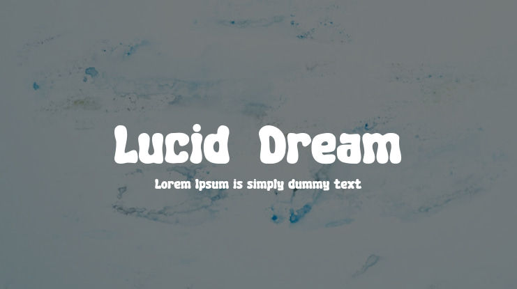 Lucid-Dream Font