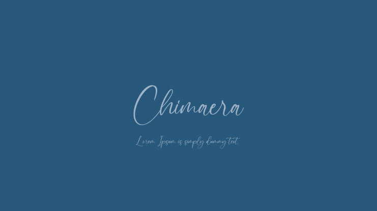 Chimaera Font
