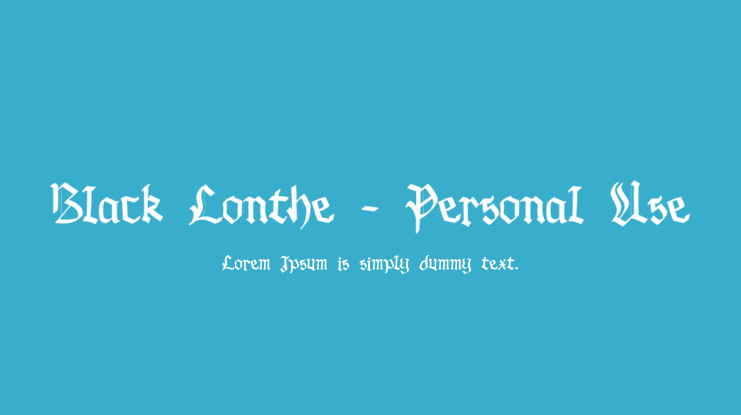 Black Lonthe - Personal Use Font