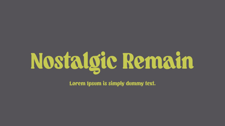 Nostalgic Remain Font Family