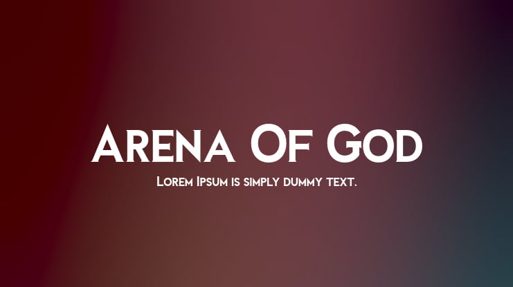 Arena Of God Font Family