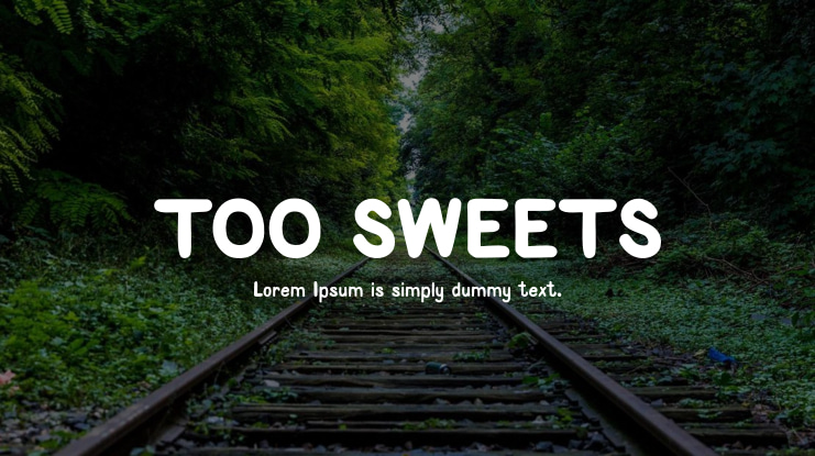 TOO SWEETS Font