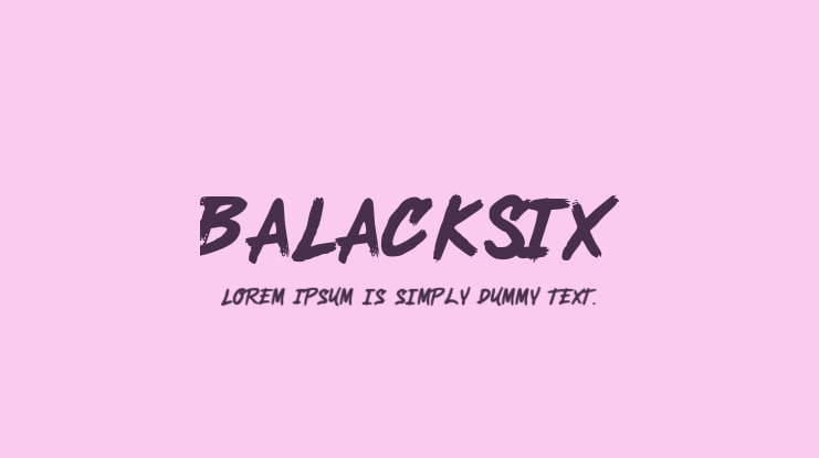 BALACKSIX Font